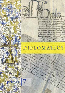 PRIMER 7: DIPLOMATICS